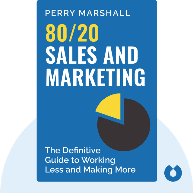 80/20 Sales and Marketing audiobook cover - The Definitive Guide to Working Less and Making More