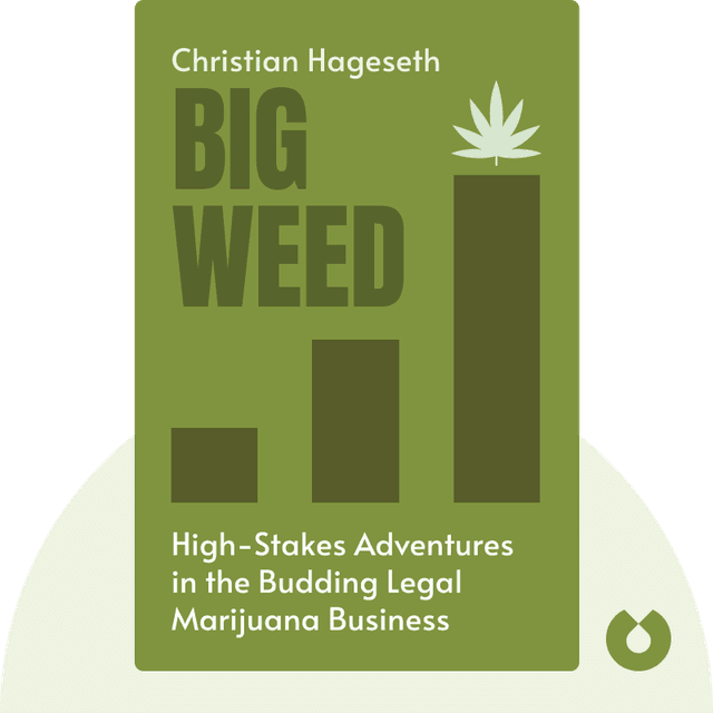 Big Weed audiobook cover - An Entrepreneur’s High-Stakes Adventures in the Budding Legal Marijuana Business