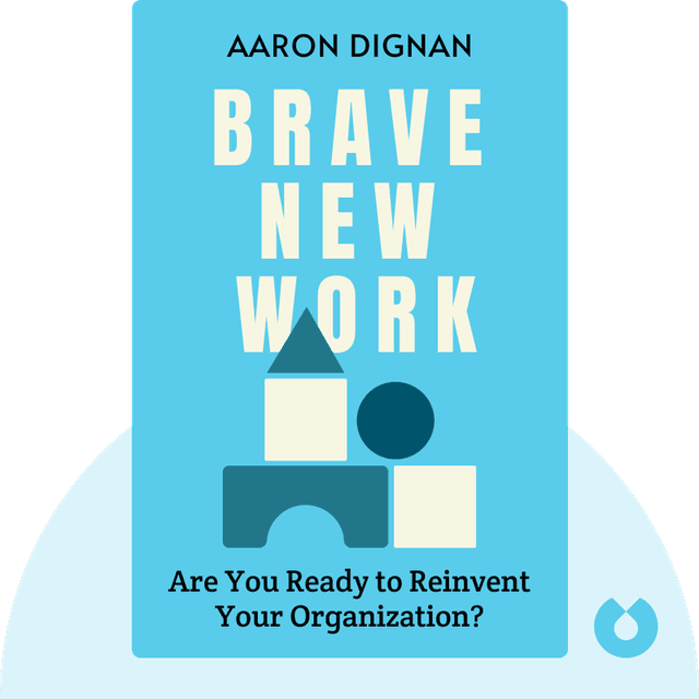Brave New Work audiobook cover - Are You Ready to Reinvent Your Organization?