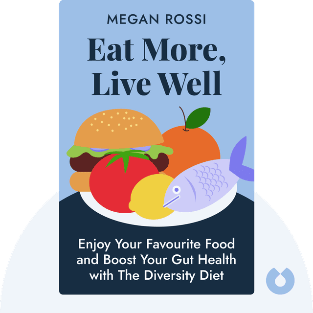Eat More, Live Well audiobook cover - Enjoy Your Favourite Food and Boost Your Gut Health with The Diversity Diet