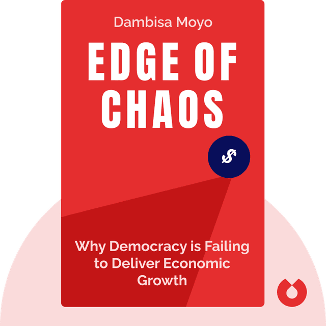Edge of Chaos audiobook cover - Why Democracy is Failing to Deliver Economic Growth – and How to Fix It