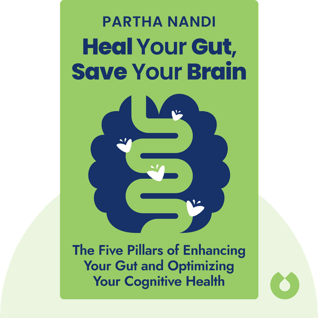 Heal Your Gut, Save Your Brain audiobook cover - Five Pillars for Gut Health and Cognitive Optimization