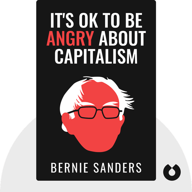 It’s OK to Be Angry About Capitalism audiobook cover - What it Would Take to Change the Status Quo That Enriches Billionaires and Holds the Working Class Down