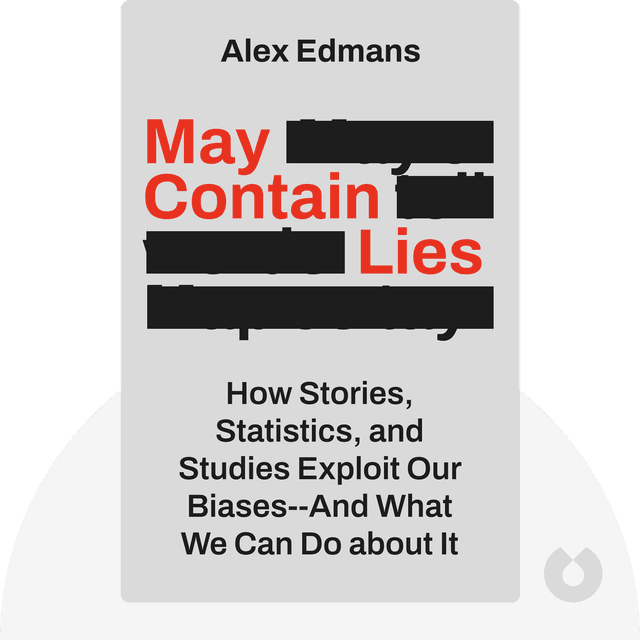 May Contain Lies audiobook cover - How Stories, Stats, and Studies Exploit Our Biases