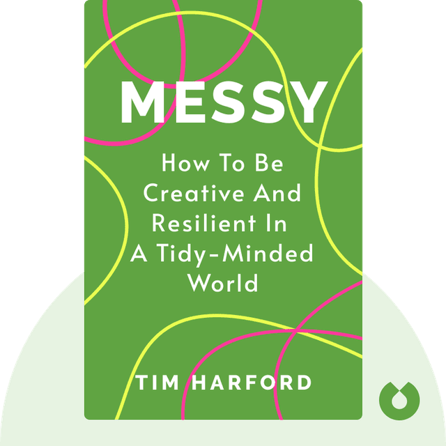 Messy audiobook cover - How to Be Creative and Resilient in a Tidy-Minded World