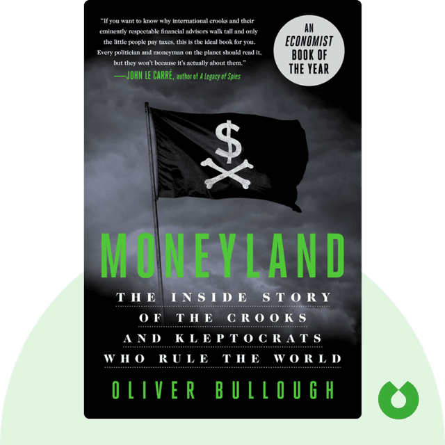 Moneyland audiobook cover - Why Thieves and Crooks Now Rule the World and How to Take It Back