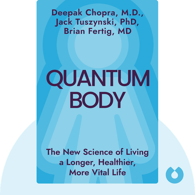 Quantum Body audiobook cover - The New Science of Living a Longer, Healthier, More Vital Life
