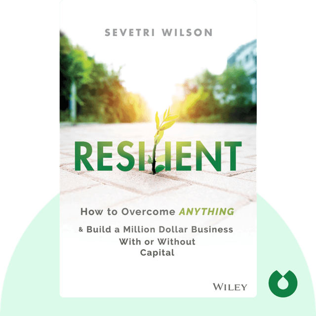 Resilient audiobook cover - How to Overcome Anything and Build a Million Dollar Business With or Without Capital