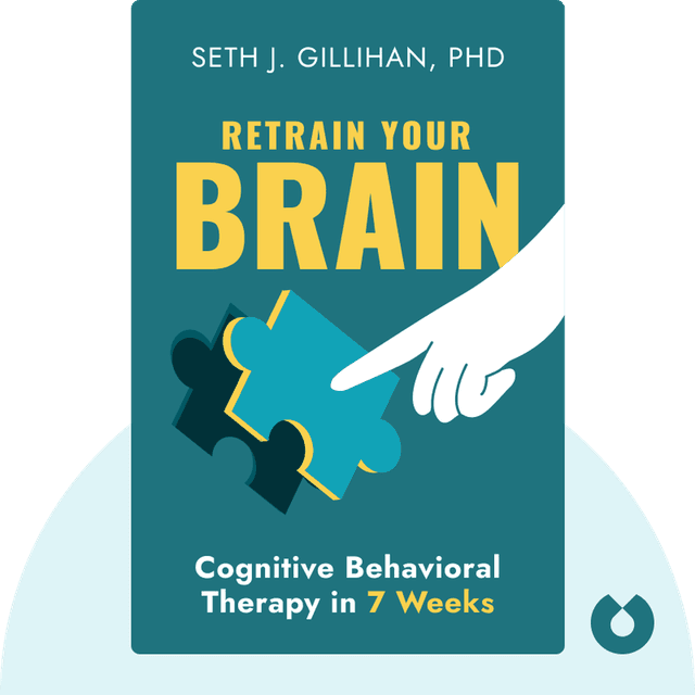 Retrain Your Brain audiobook cover - Cognitive Behavioral Therapy in 7 Weeks