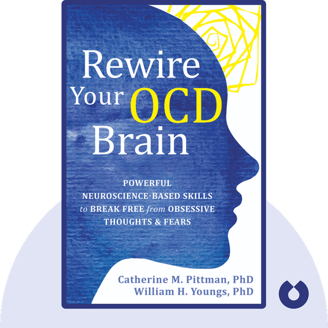 Rewire Your Ocd Brain audiobook cover - Powerful Neuroscience-Based Skills to Break Free from Obsessive Thoughts and Fears