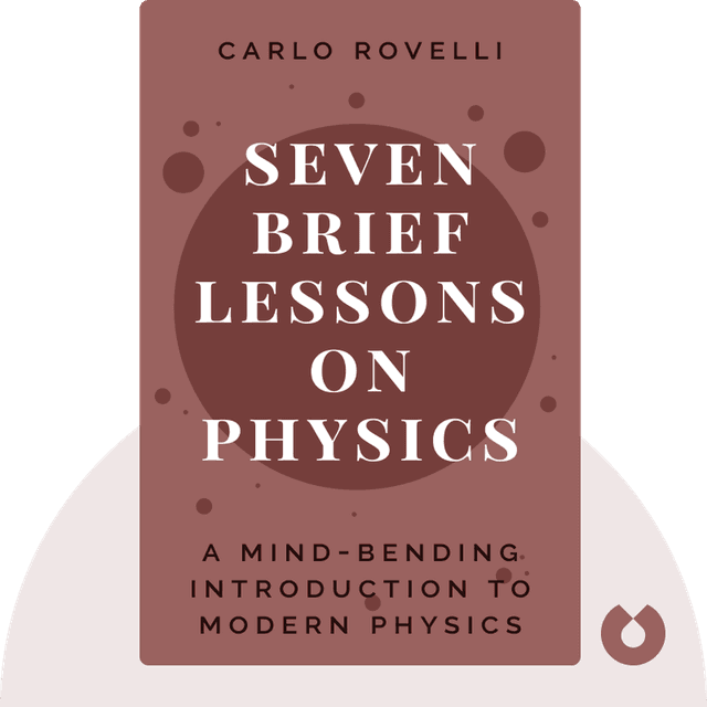 Seven Brief Lessons on Physics audiobook cover - A mind-bending introduction to modern physics