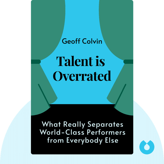 Talent is Overrated audiobook cover - What Really Separates World-Class Performers from Everybody Else