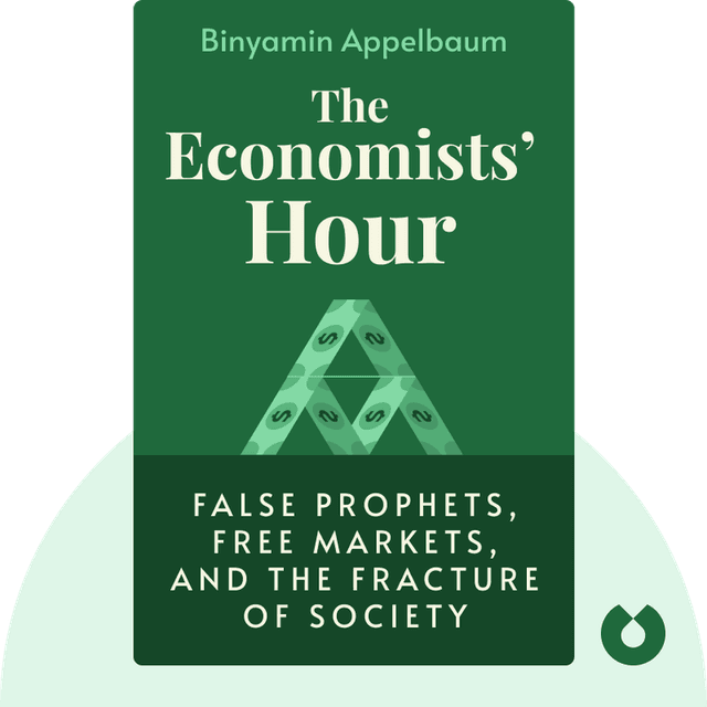 The Economists’ Hour audiobook cover - False Prophets, Free Markets, and the Fracture of Society