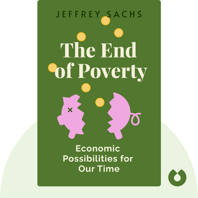The End of Poverty audiobook cover - Economic Possibilities for Our Time
