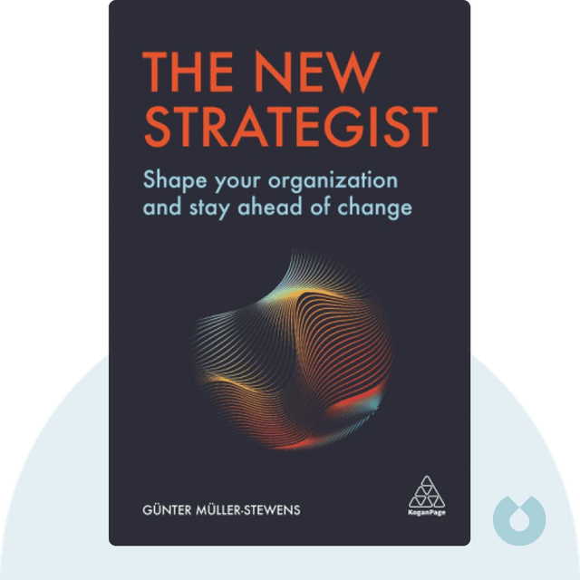 The New Strategist audiobook cover - Shape Your Organization and Stay Ahead of Change 