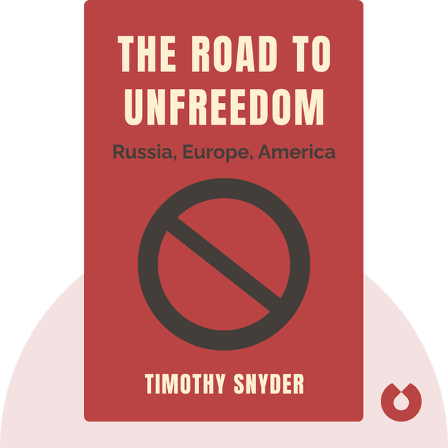 The Road to Unfreedom audiobook cover - Russia, Europe, America