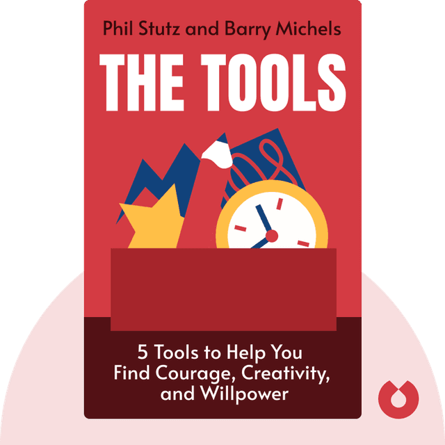 The Tools audiobook cover - 5 Tools to Help You Find Courage, Creativity, and Willpower--and Inspire You to Live Life in Forward Motion