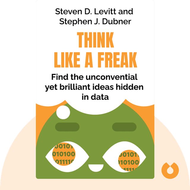 Think Like a Freak audiobook cover - Find the unconvential yet brilliant ideas hidden in data