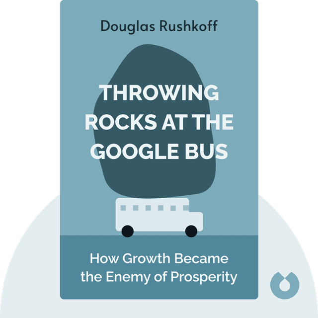 Throwing Rocks at the Google Bus audiobook cover - How Growth Became the Enemy of Prosperity