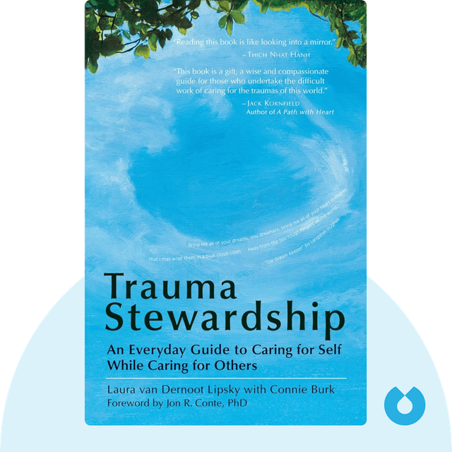 Trauma Stewardship audiobook cover - An Everyday Guide to Caring for Self While Caring for Others