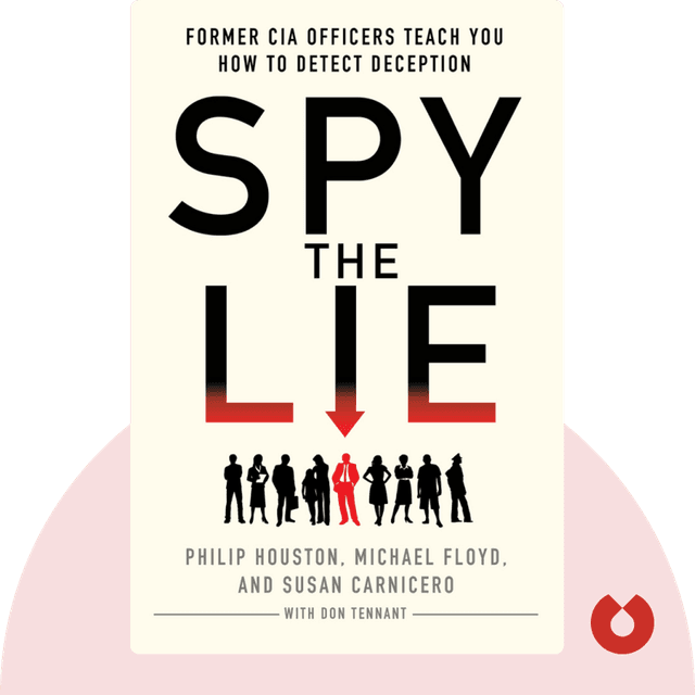 Spy the Lie audiobook cover - Former CIA Officers Teach You How to Detect Deception