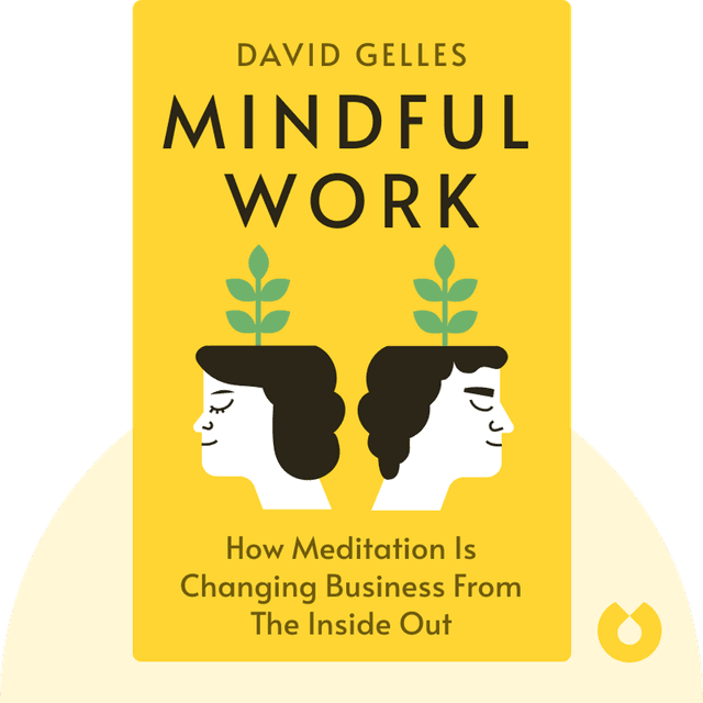 Mindful Work audiobook cover - How Meditation is Changing Business from the Inside Out