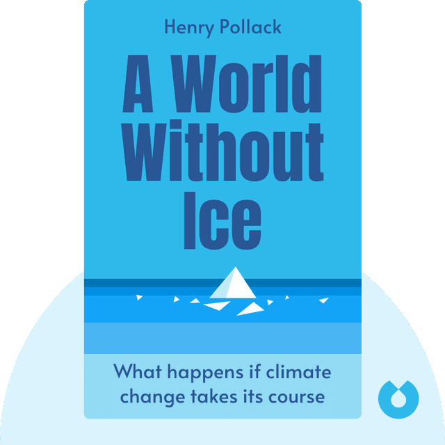 A World Without Ice audiobook cover - What happens if climate change takes its course