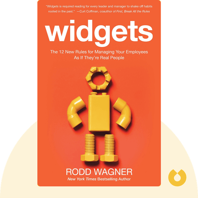 Widgets audiobook cover - The 12 New Rules for Managing Your Employees As If They’re Real People.