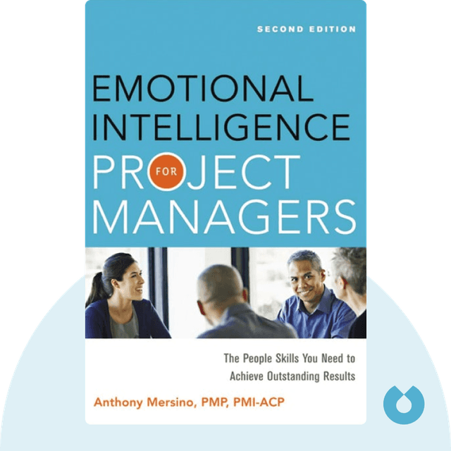 Emotional Intelligence for Project Managers audiobook cover - The People Skills You Need to Achieve Outstanding Results