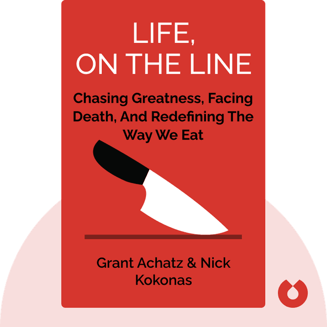 Life, on the Line audiobook cover - A Chef’s Story of Chasing Greatness, Facing Death, and Redefining the Way We Eat