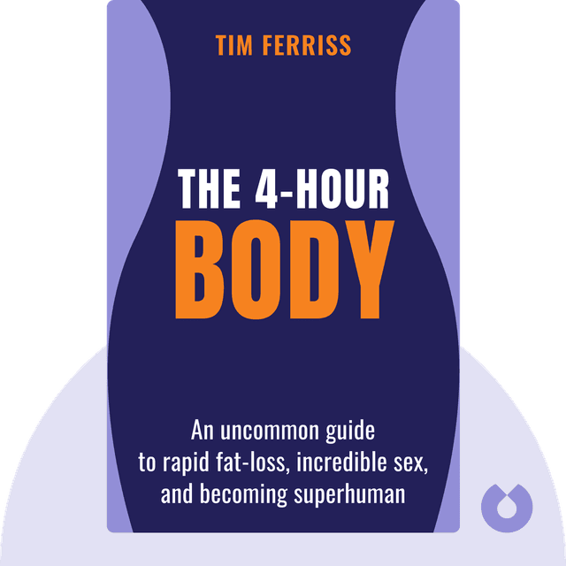 The 4-Hour Body audiobook cover - An uncommon guide to rapid fat-loss, incredible sex and becoming superhuman