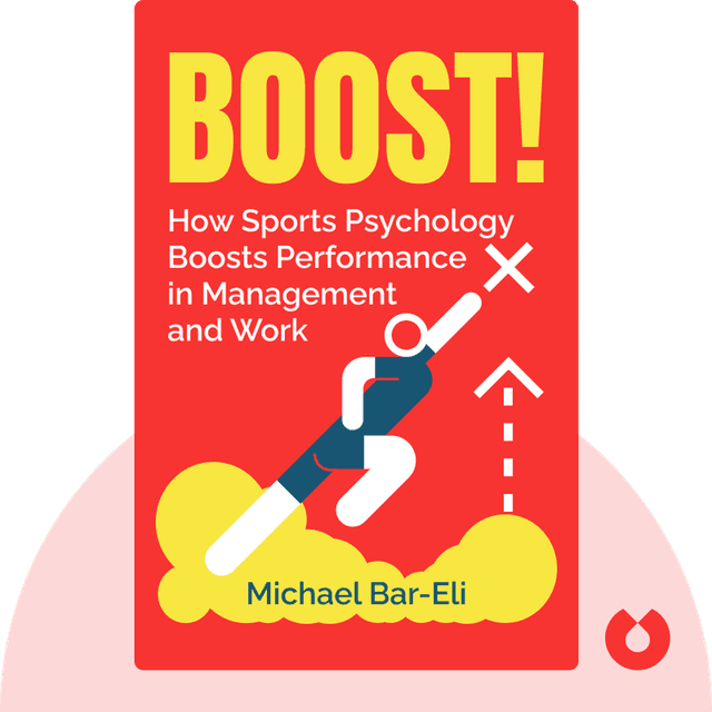 Boost! audiobook cover - How the Psychology of Sports Can Enhance your Performance in Management and Work