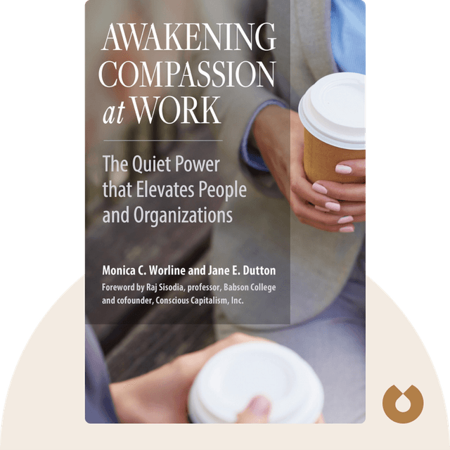 Awakening Compassion at Work audiobook cover - The Quiet Power That Elevates People and Organizations