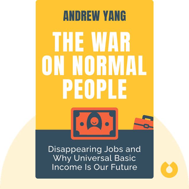The War on Normal People audiobook cover - The Truth About America's Disappearing Jobs and Why Universal Basic Income Is Our Future