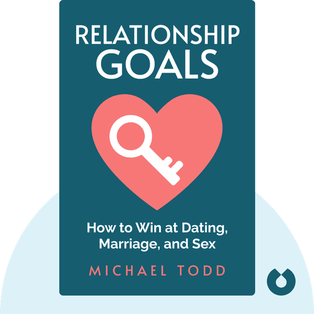 Relationship Goals audiobook cover - How to Win at Dating, Marriage, and Sex