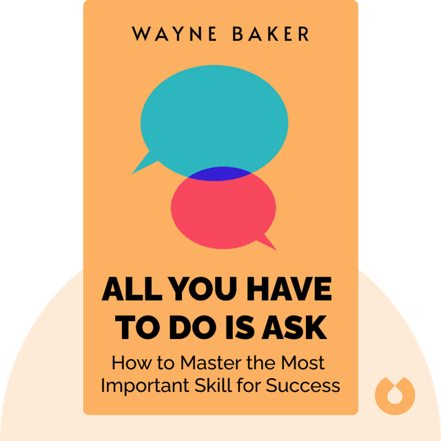 All You Have to Do Is Ask audiobook cover - How to Master the Most Important Skill for Success