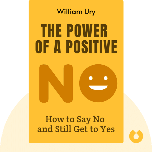 The Power of a Positive No audiobook cover - How to Say No and Still Get to Yes