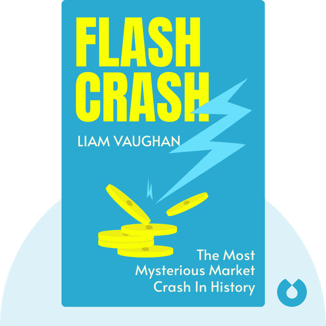 Flash Crash audiobook cover - A Trading Savant, a Global Manhunt, and the Most Mysterious Market Crash in History