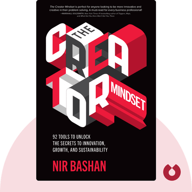 The Creator Mindset audiobook cover - 92 Tools to Unlock the Secrets to Innovation, Growth, and Sustainability