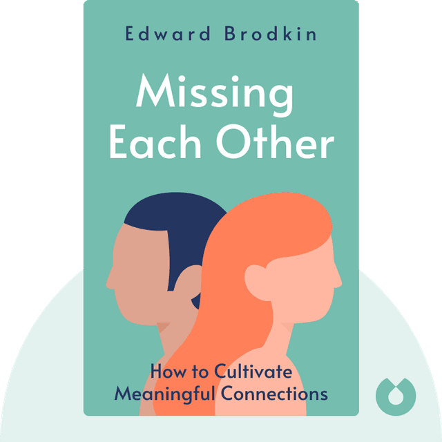 Missing Each Other audiobook cover - How to Cultivate Meaningful Connections