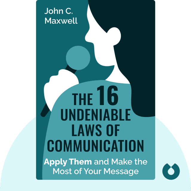 The 16 Undeniable Laws of Communication audiobook cover - Apply Them and Make the Most of Your Message