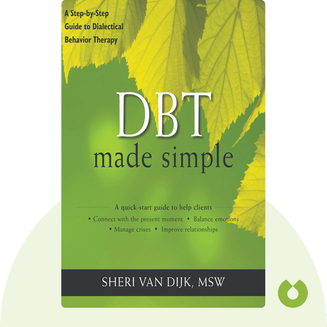 DBT Made Simple audiobook cover - A Step-by-Step Guide to Dialectical Behavior Therapy