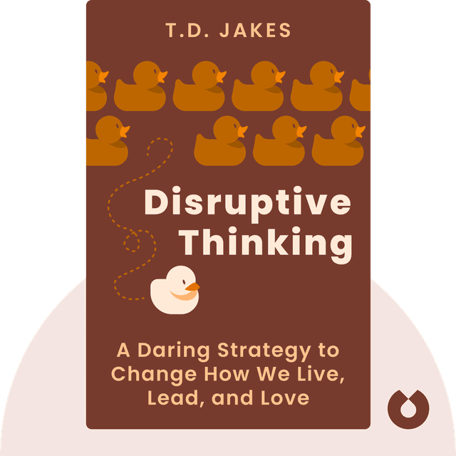 Disruptive Thinking audiobook cover - A Daring Strategy to Change How We Live, Lead, and Love