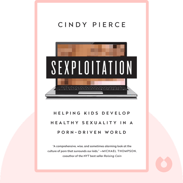Sexploitation audiobook cover - Helping Kids Develop Healthy Sexuality in a Porn-Driven World
