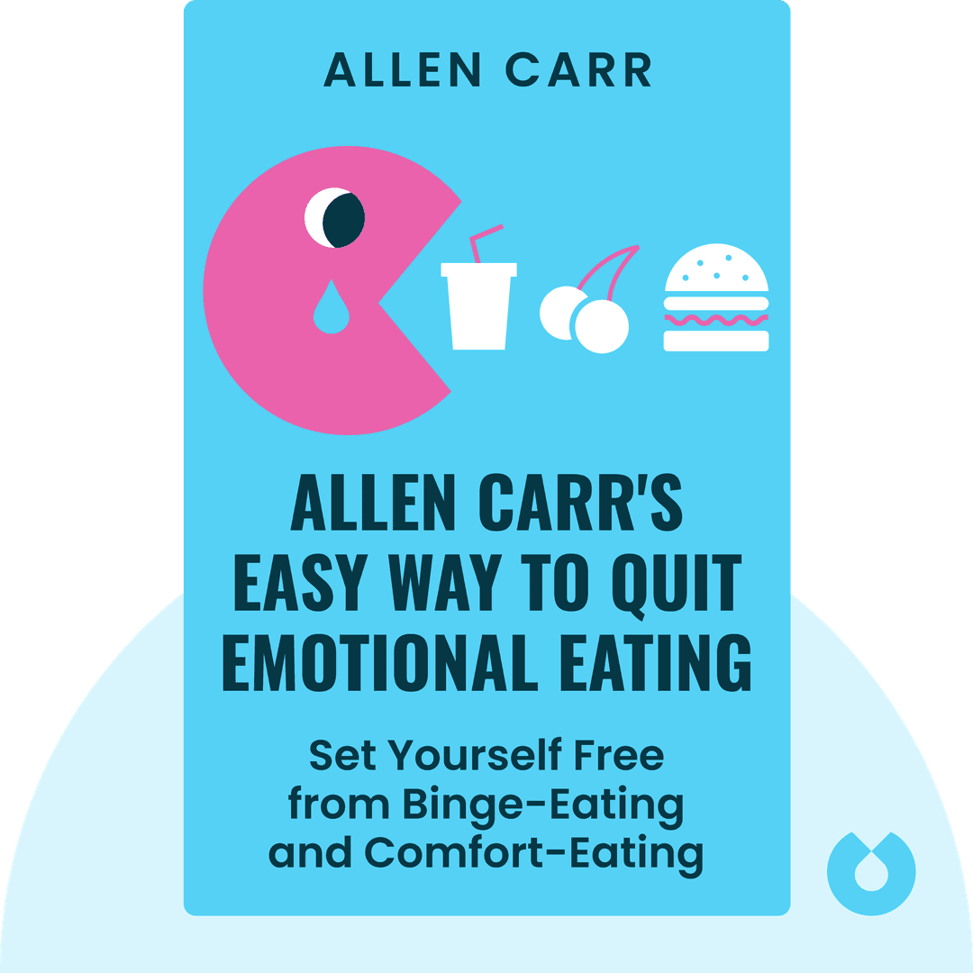 Allen Carr's Easy Way to Quit Emotional Eating cover