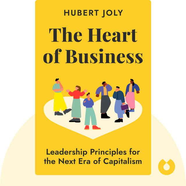 The Heart of Business audiobook cover - Leadership Principles for the Next Era of Capitalism