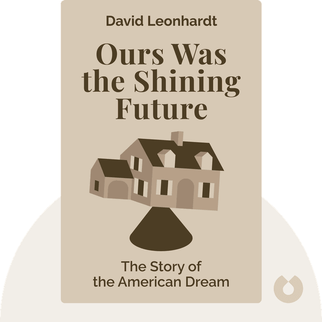 Ours Was the Shining Future audiobook cover - The Story of the American Dream