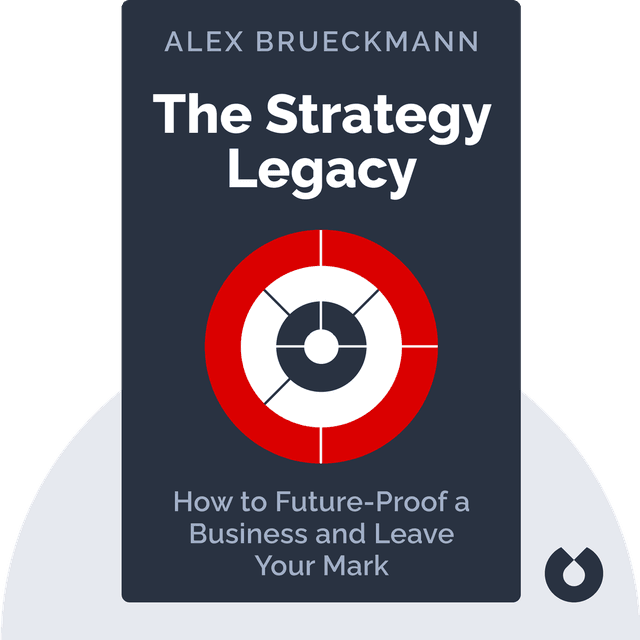 The Strategy Legacy audiobook cover - How to Future-Proof a Business and Leave Your Mark
