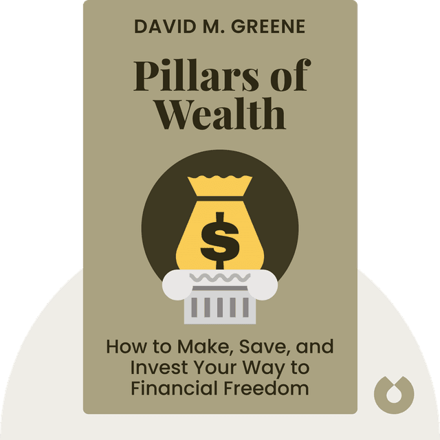 Pillars of Wealth audiobook cover - How to Make, Save, and Invest Your Way to Financial Freedom