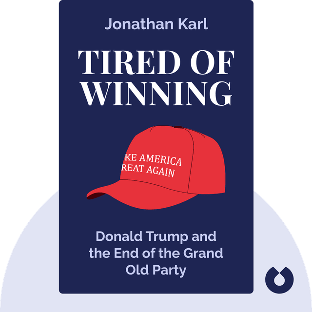 Tired of Winning audiobook cover - Donald Trump and the End of the Grand Old Party